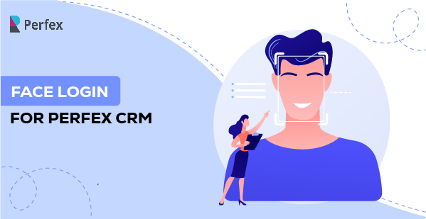 FaceLogin for Perfex CRM – Facial Recognition Login